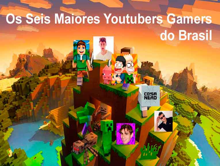 Os 6 maiores YouTubers de Games do Brasil - LinQ